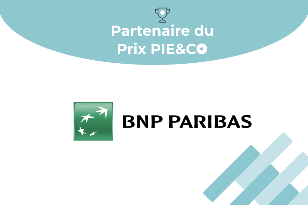 Engagée à nos côtés depuis plusieurs années, BNP Paribas a choisi de soutenir la première édition du Prix PIE&Co. Nous donnons, à cette occasion, la parole à Mélanie Lahaix, Chargée de Développement Entreprenariat Social France chez BNP Paribas, pour qu'elle nous décrive comment son entreprise aide les entrepreneurs à impact.