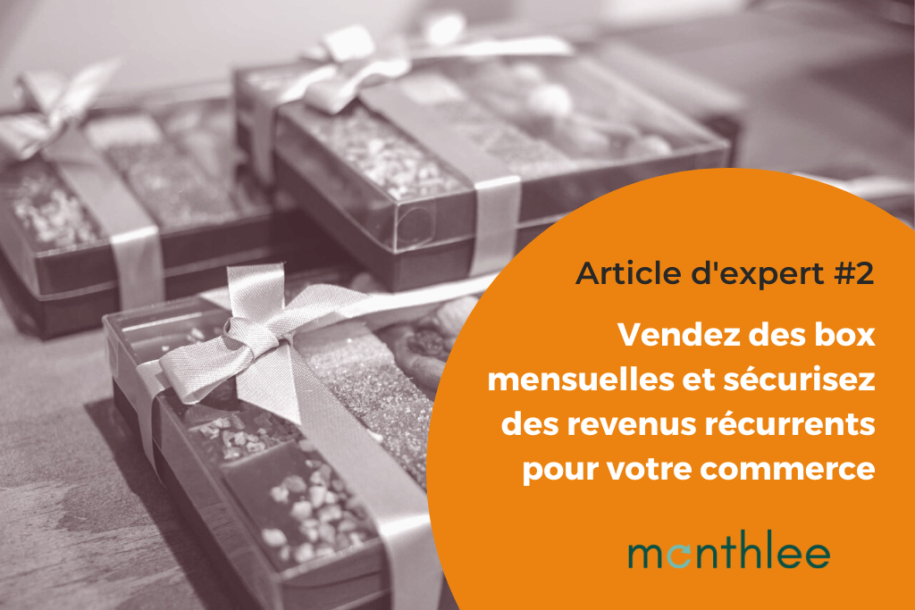 Et si janvier devenait l’un de vos mois les plus vendeurs ? Cette année, organisez vous pour pallier la saisonnalité des ventes de votre commerce avec des boxs sur abonnements, grâce aux conseils de notre partenaire expert Monthlee !