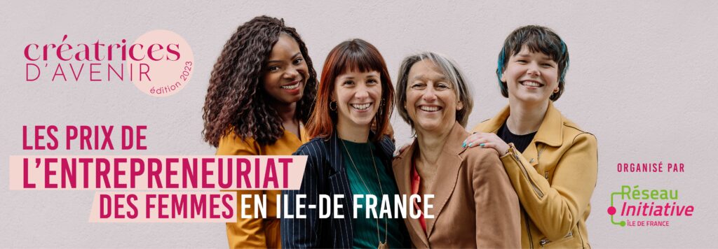 5 candidates parisiennes accèdent à la short liste régionale du concours « Créatrices d'Avenir » 2023